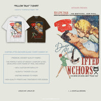 LIFTED ANCHORS "PILLOW TALK" T-SHIRT